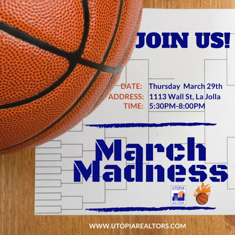 March Madness hosted by Utopia Real Estate